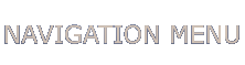 NAVIGATION MENU
