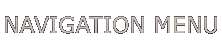 NAVIGATION MENU