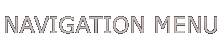 NAVIGATION MENU